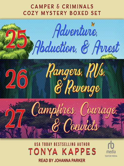 Title details for Camper and Criminals Cozy Mystery Boxed Set by Tonya Kappes - Available